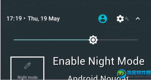 安卓7.0夜间模式怎么开启 安卓7.0夜间模式开启方法教程
