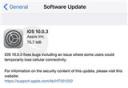 iOS10.0.3修复LTE连接问题 苹果为iPhone7发布iOS10.0.3 