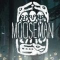 The Mooseman（麋鹿人）v1.0.3 安卓版 