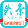 大秦头条 v1.2.0 安卓版